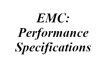 EMC Performance Specifications